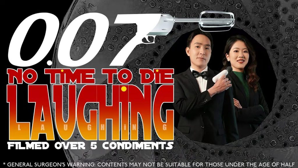 No Time to Die Laughing China
